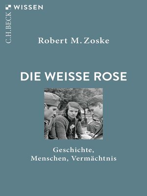 cover image of Die Weiße Rose